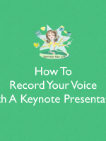 How To Record Your Voice With A Keynote Presentation